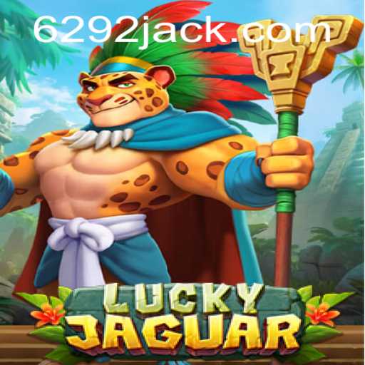 Descubra o Fascinante Mundo de LuckyJaguar: Um Jogo Revolucionário em 6292.COM